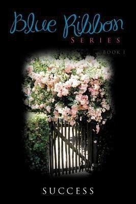 BLUE Ribbon Series Book I(English, Paperback, Success)