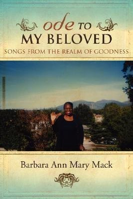 Ode to My Beloved(English, Paperback, Mary Mack Barbara Ann)