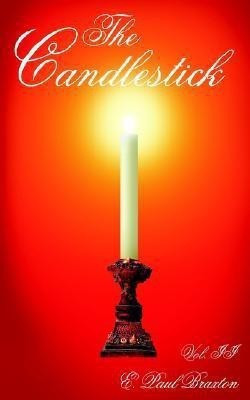 The Candlestick(English, Paperback, Braxton E. Paul)