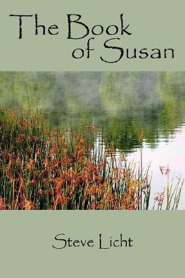 The Book of Susan(English, Paperback, Licht Steve)