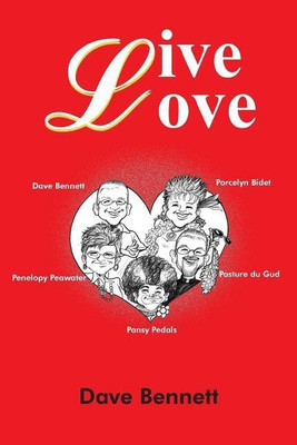 Live Love(English, Paperback, Bennett Dave)