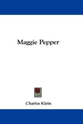 Maggie Pepper(English, Paperback, Klein Charles)