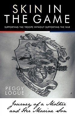 Skin in the Game(English, Hardcover, Peggy Logue)