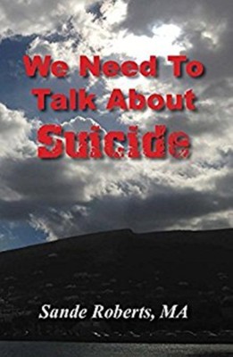 We Need to Talk about Suicide(English, Paperback, Roberts Ma Sande)