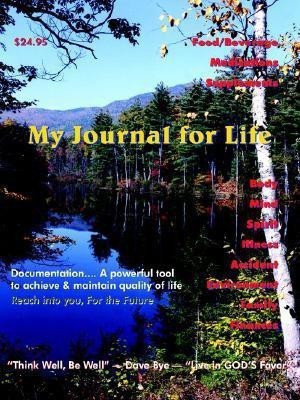 My Journal for Life(English, Paperback, Bye David)