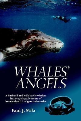 Whales' Angels(English, Paperback, Mila Paul, J.)