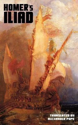 Homer's Iliad(English, Hardcover, Pope Alexander)