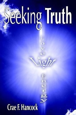 Seeking Truth(English, Paperback, Hancock Crae, F.)