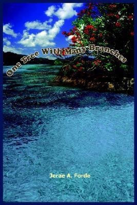 One Tree With Many Branches(English, Paperback, Forde Jerae A.)