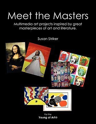 Meet the Masters(English, Paperback, Striker Susan)