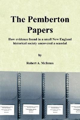 The Pemberton Papers(English, Paperback, McInnes Robert A.)