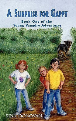 A Surprise for Gappy (Book One of the Young Vampire Adventures)(English, Paperback, Donovan Star)