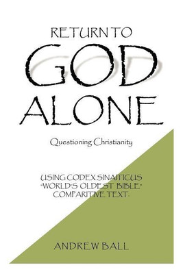 Return to God Alone(English, Paperback, Ball Andrew)