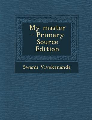 My Master(English, Paperback, Vivekananda Swami)