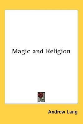 Magic and Religion(English, Paperback, Lang Andrew)