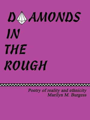 Diamonds in the Rough(English, Paperback, Burgess Marilyn, M.)