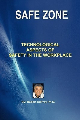 Safe Zone(English, Paperback, Robert DuPrey)