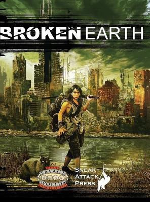 Broken Earth (Savage Worlds)(English, Hardcover, Hanson Matthew J)