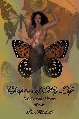 Chapters of My Life(English, Paperback, Michelle R.)