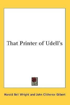 That Printer of Udell's(English, Paperback, Wright Harold Bell)