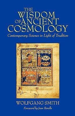 The Wisdom of Ancient Cosmology(English, Paperback, Dr Smith Wolfgang)