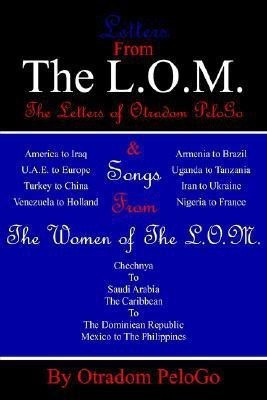 The Letters From The L.O.M. & Women of The L.O.M.(English, Paperback, PeloGo Otradom)