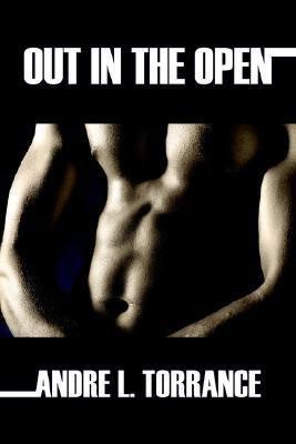 Out In The Open(English, Paperback, Torrance Andre L.)