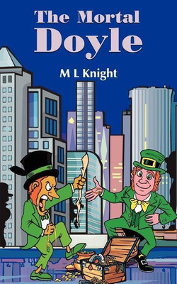 The Mortal Doyle(English, Paperback, Knight M L)