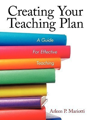 Creating Your Teaching Plan(English, Paperback, Mariotti Arleen P.)