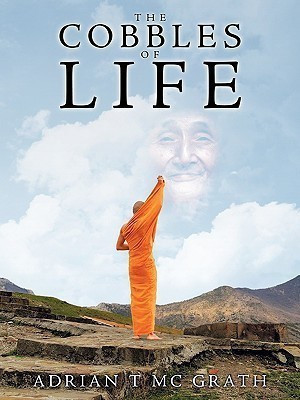 The Cobbles of Life(English, Paperback, Adrian T Mc Grath)