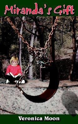 Miranda's Gift(English, Paperback, Moon Veronica)
