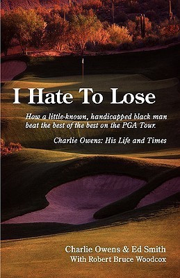 I Hate to Lose(English, Paperback, Owens Charlie)