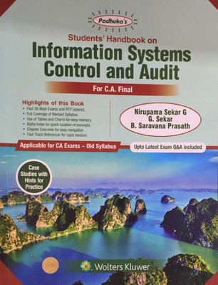 Padhuka's Student's Handbook On Information Systems Control And Audit For Ca Final Old Syllabus May 2019 Exams(English, Paperback, Nirupama Sekar G,G. Sekar, B.Saravana Prasath)