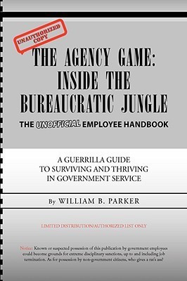 The Agency Game(English, Hardcover, Parker William B)