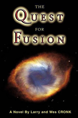 The Quest For Fusion(English, Paperback, Cronk Wes)