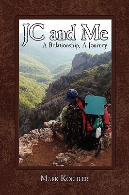 JC and Me(English, Paperback, Koehler Mark)