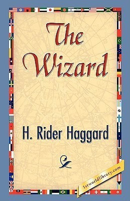 The Wizard(English, Hardcover, Haggard H. Rider)