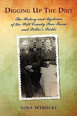 Digging Up The Dirt(English, Paperback, Wysocki Gina)