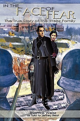 In the Face of Fear(English, Paperback, Weisz Thomas)