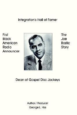 The Joe Bostic Story(English, Paperback, Hiss George, L.)