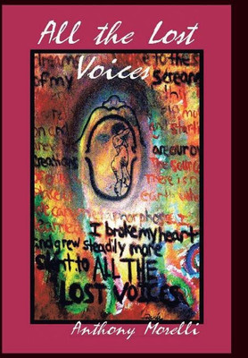 All the Lost Voices(English, Hardcover, Morelli Anthony)