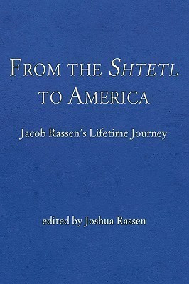 From the Shtetl to America(English, Paperback, Rassen Joshua)