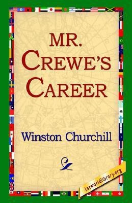 Mr. Crewes Career(English, Hardcover, Churchill Winston)