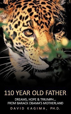 110 Year Old Father(English, Paperback, Kagima Ph.D. David)