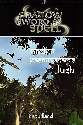 Shadow, Sword & Spell(English, Paperback, Brouillard Gabriel)