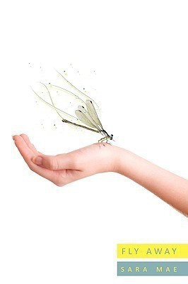 Fly Away(English, Paperback, Mae Sara)