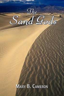 The Sand Gods(English, Paperback, Cameron Mary B.)