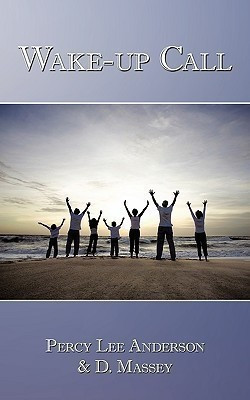 Wake-up Call(English, Paperback, Anderson Percy Lee)