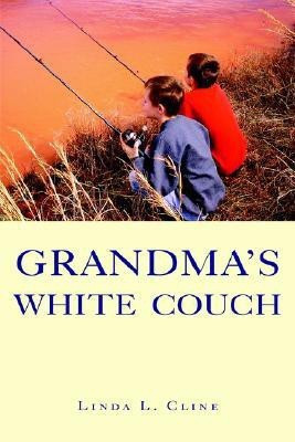 Grandma's White Couch(English, Paperback, Cline Linda L)