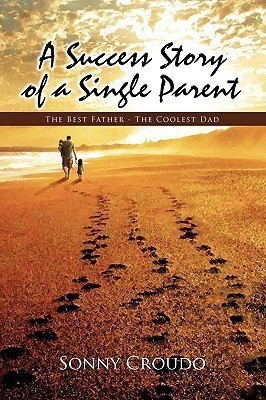A Success Story of a Single Parent(English, Paperback, Croudo Sonny)